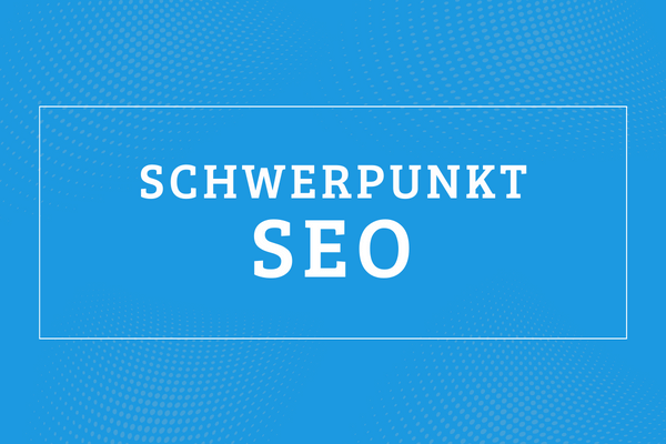 schwerpunkt seo